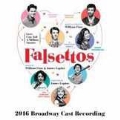 Falsettos: 2016 Broadway Cast Recording