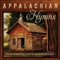 Appalachian Hymns: Old-Time Gospel Hymns From The Appalachian Mountain