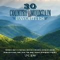 30 Country Mountain Favorites
