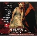 アーノルド・ロズナー:歌劇「9日間の記録:王女ジェーンの悲劇」Op.81