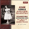 Adam: Giselle; Tchaikovsky: Nutcracker Suite