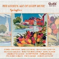 The Golden Age of Light Music - Springtime