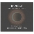 Rameau: The Sound of Light<完全生産限定盤>