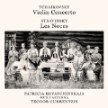 Tchaikovsky: Violin Concerto Op.35; Stravinsky: Les Noces<完全生産限定盤>