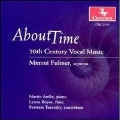 About Time:20C American Vocal Music