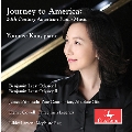 Journey to America - 20th Century American Piano Music