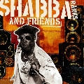 Shabba & Friends