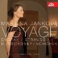 Voyage - Mussorgsky, R.Strauss, Dvorak, Schoeck