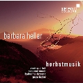 Barbara Heller: Herbstmusik