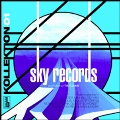 Kollektion 01: Sky Records Compiled by Tim Gane