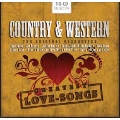 Country & Western - 200 Greatest Love Songs