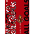 名古屋グランパス All Goals J.League1993-2012