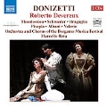 Donizetti : Roberto Devereux (9/2006) / Marcello Rota(cond), Bergamo Musica Festival Orchestra, Dimitra Theodossiou(S), Andrew Schroeder(Br), etc