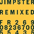 Jimpster Remixed EP<限定盤>