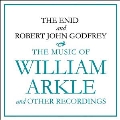 The Music Of William Arkle And Other Recordings
