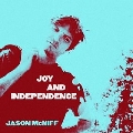 Joy and Independence