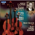 Lajtha: Complete String Quartets Vol.4 - String Quartet No.2, Piano Quintet Op.4