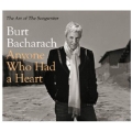 Burt Bacharach: Anyone Who Had A Heart – The Art Of The Songwriter<限定盤>