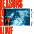 Reasons To Stay Alive (Red Vinyl)
