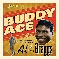Buddy Ace Meets Al 'TNT' Braggs