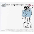 Easy Toog For Beginners