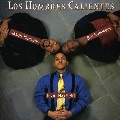 Los Hombres Calientes