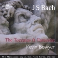 J.S.Bach:The Toccatas & Fantasias -Fantasia & Fugue BWV.537/Dorian BWV.538/Toccata & Fugue BWV.540/etc:Kevin Bowyer(org)