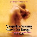 Jacqueline Susann's Once Is Not Enough<期間限定生産盤>