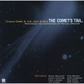 The Comet's Tail : Performing The Compositions Of Michael Brecker