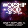 Worship God: Everlasting