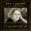 I Can Only Be Me (Deluxe Hardback Edition)