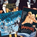 The Wildcats Of St. Trinian's & Vampyres : Original Film Soundtracks