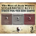 The Best Of Jack White's Sucarnochee Revue