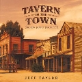 Tavern in the Town: Saloon Piano Favorites