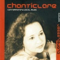Chanticlare - Contemporary Vocal Music