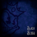 Black To Blues