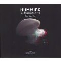 「ハミング」～キム・ソンジュン: 電気音響音楽集