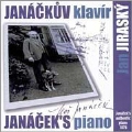 Janacek's Piano - In the Mists, Sonata "10/1/1905", On an Overgrown Path I, etc