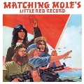 Matching Mole's Little Red Record (Expanded Edition)＜RECORD STORE DAY対象商品＞