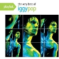 Playlist: The Very Best of Iggy Pop