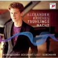 Fruhlings Nacht - Mendelssohn, Schubert, Liszt, Schumann, etc