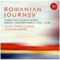 Romanian Journey - Works for Violin and Piano