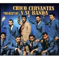 The Best of Chico Cervantes Y Su Banda