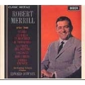 Classic Recitals - Robert Merrill - Verdi, etc / Downes