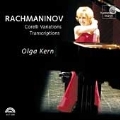 Rachmaninov: Corelli Variations, etc / Olga Kern