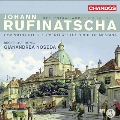 ルフィナッチャ: 管弦楽作品集 Vol.1