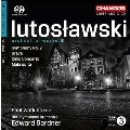 ルトスワフスキ: 管弦楽作品集Vol.3