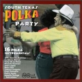 South Texas Polka Party: 16 Polka Instrumentals