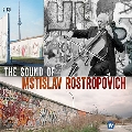 The Sound of Mstislav Rostropovich