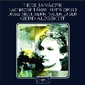 ヤナーチェク: ラシュスコ舞曲集、管弦楽のための組曲、コラール《主よわれらに憐れみを》